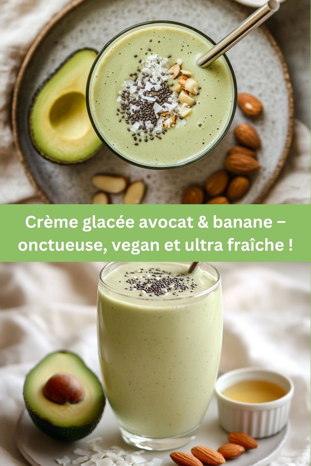 Crème glacée avocat & banane – onctueuse, vegan et ultra fraîche !