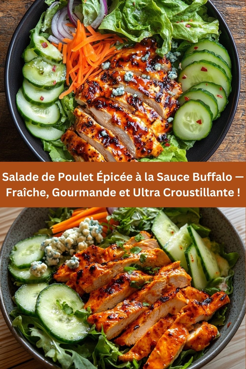 Salade de Poulet Épicée à la Sauce Buffalo — Fraîche, Gourmande et Ultra Croustillante !