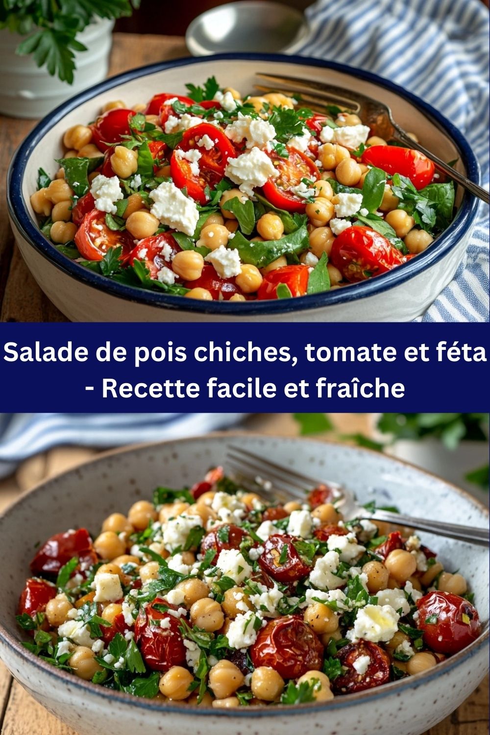 Salade de pois chiches, tomate et féta - Recette facile et fraîche