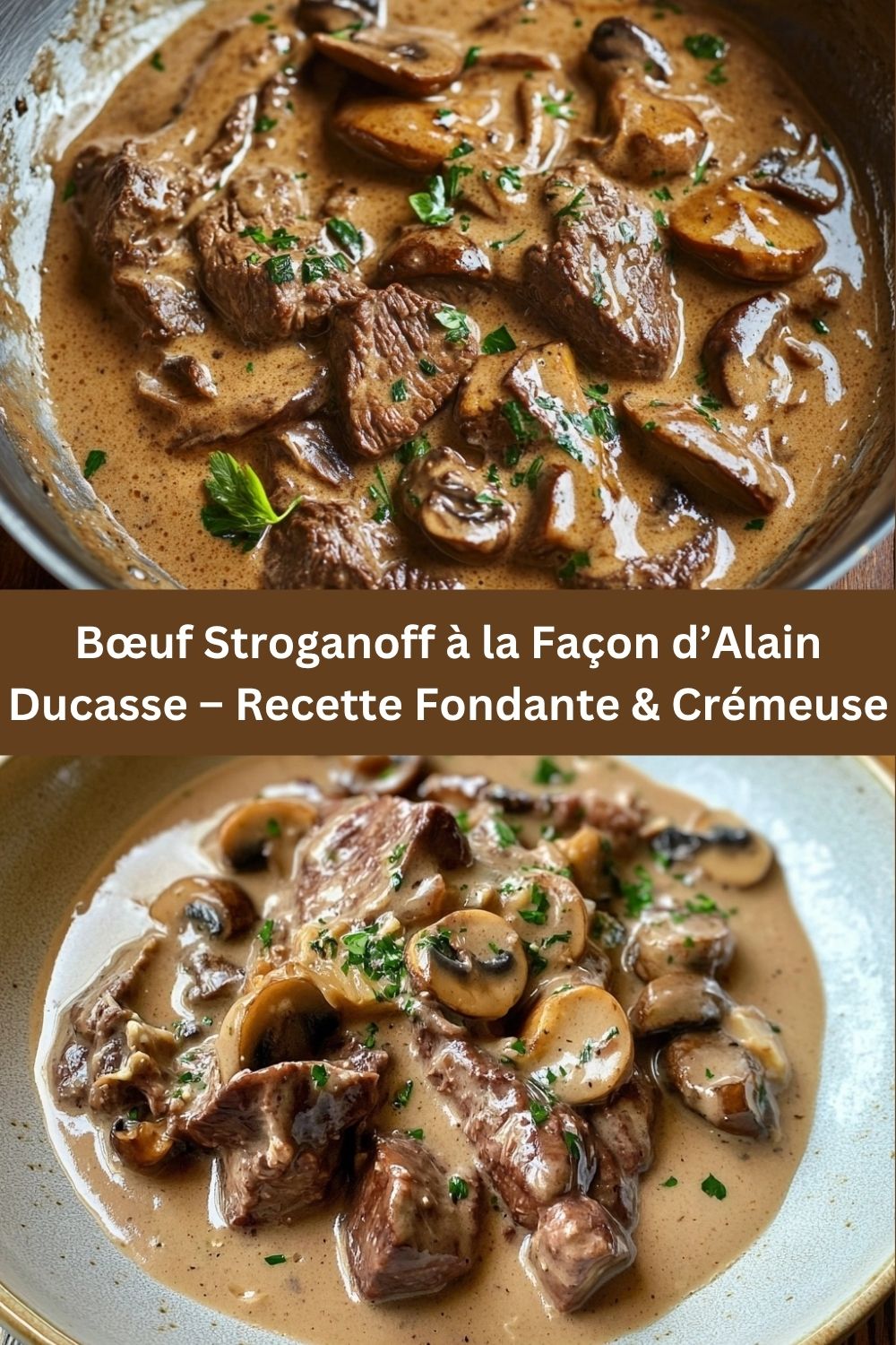 Bœuf Stroganoff à la Façon d’Alain Ducasse – Recette Fondante & Crémeuse