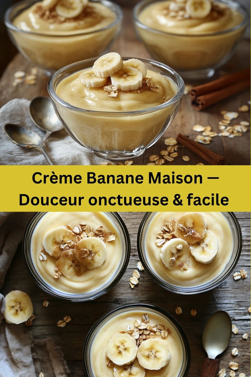 Crème Banane Maison — Douceur onctueuse & facile