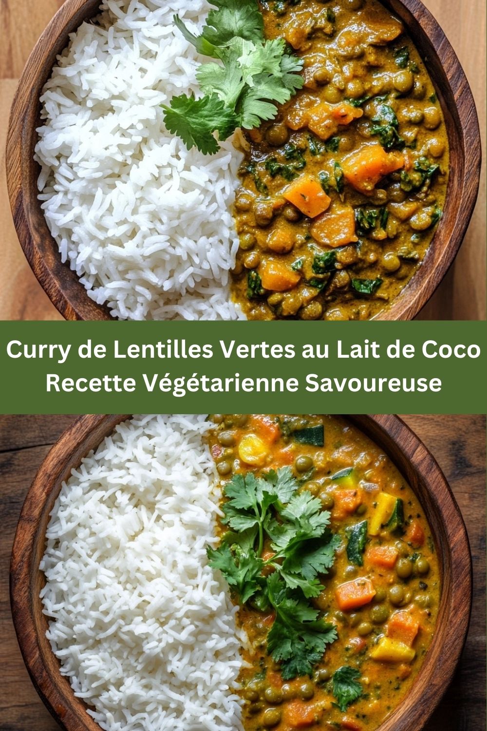 Curry de Lentilles Vertes au Lait de Coco  Recette Végétarienne Savoureuse