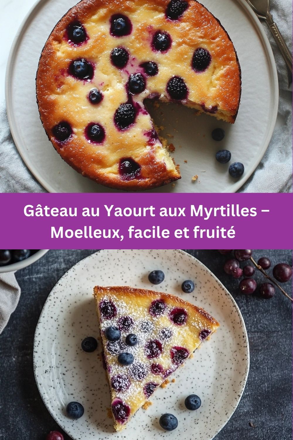 Gâteau au Yaourt aux Myrtilles – Moelleux, facile et fruité 