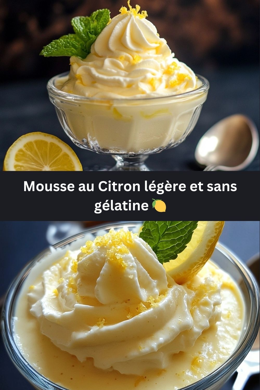 Mousse au Citron légère et sans gélatine
