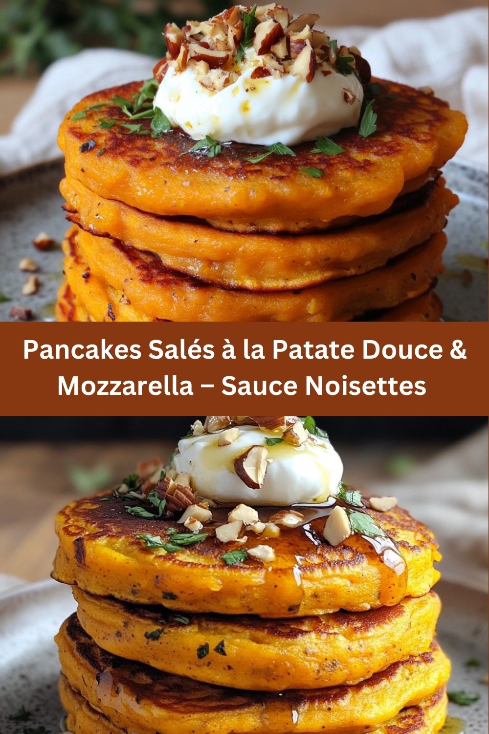 Pancakes Salés à la Patate Douce & Mozzarella – Sauce Noisettes 