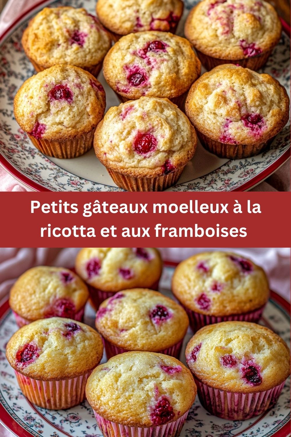 Petits gâteaux moelleux à la ricotta et aux framboises