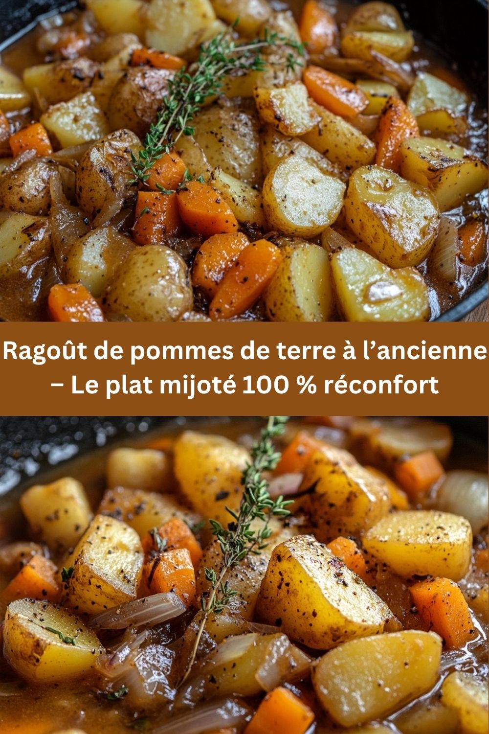 Ragoût de pommes de terre à l’ancienne – Le plat mijoté 100 % réconfort