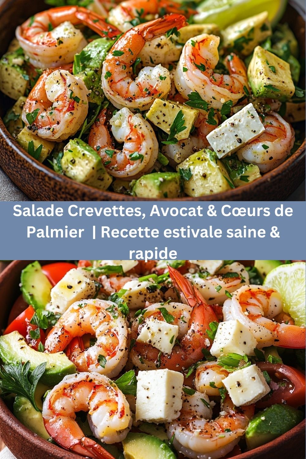 Salade Fraîcheur aux Crevettes, Avocat & Cœurs de Palmier | Recette estivale saine & rapide
