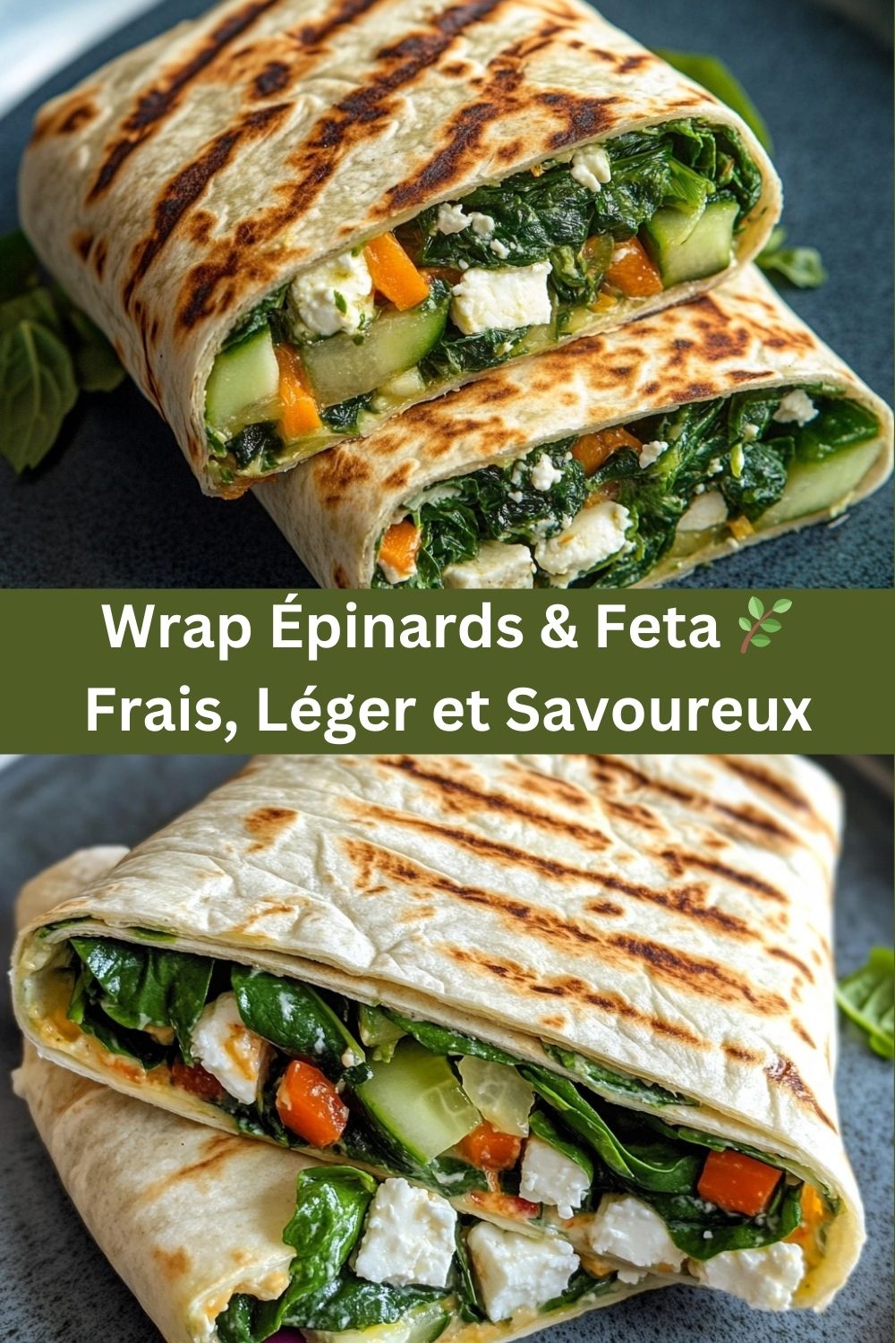 Wrap Épinards & Feta – Frais, Léger et Savoureux