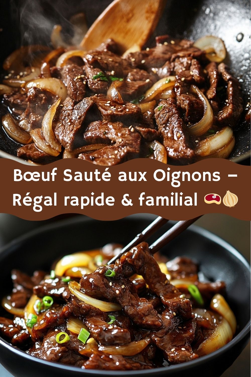 Bœuf Sauté aux Oignons – Régal rapide & familial