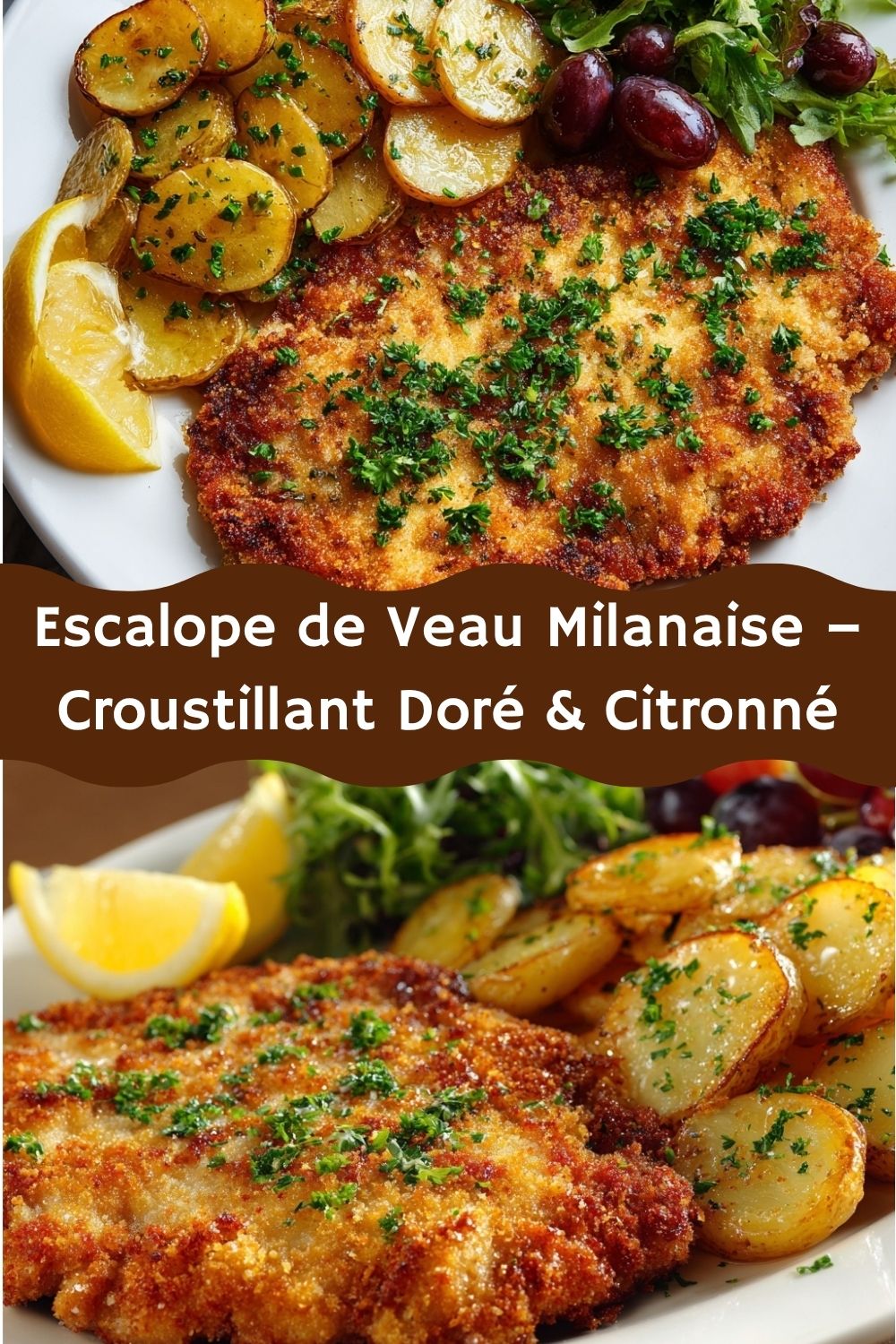 Escalope de Veau Milanaise – Croustillant Doré & Citronné