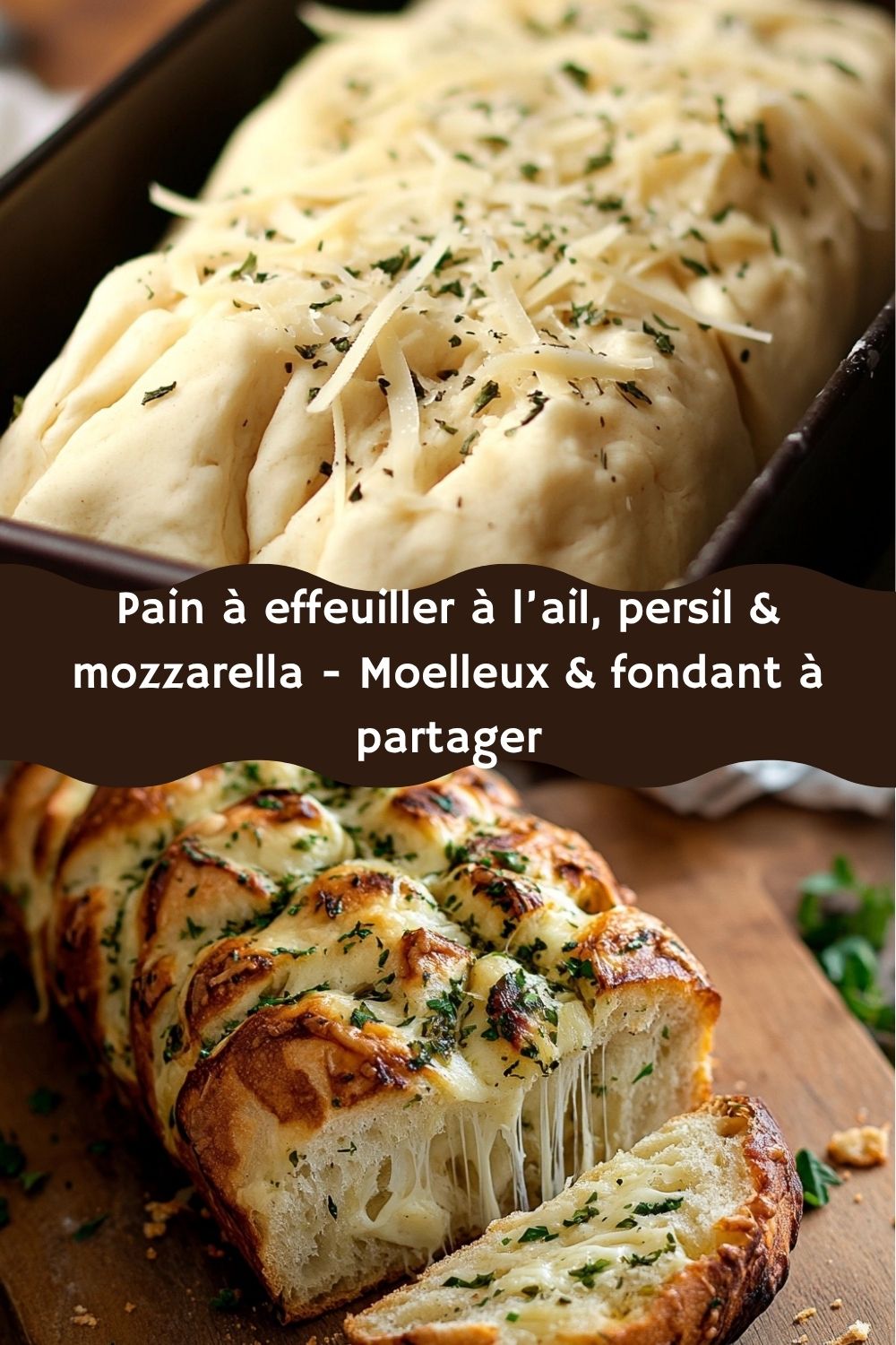 Pain à effeuiller à l’ail, persil & mozzarella - Moelleux & fondant à partager