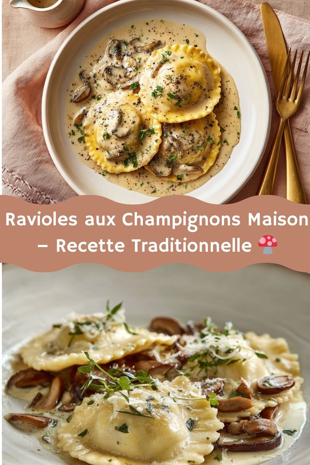 Ravioles aux Champignons Maison – Recette Traditionnelle