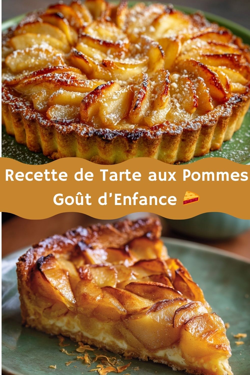 Recette de Tarte aux Pommes – Goût d’Enfance 